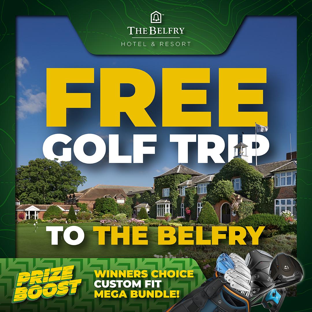FREE ENTRY: WIN A TRIP TO THE BELFRY FOR FREE! PRIZE BOOST AVAILABLE (CHECK DESCRIPTION)
